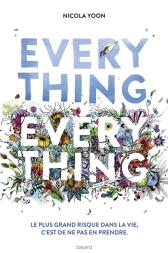 Evrything, everything, Nicola Yoon