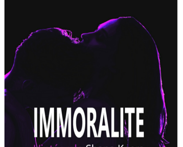 Immoralité, l'intégrale (Shana Keers)