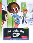 Je suis en CP – Magdalena et Emmanuel Ristord