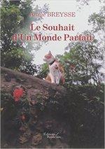 Le souhait d'un monde parfait