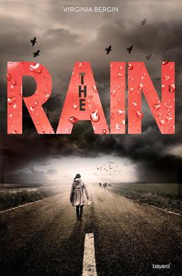The rain, tome 1 - Virginia Bergin