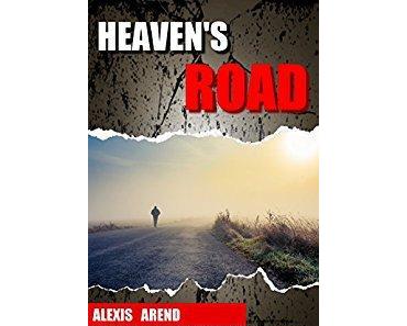 Heaven’s road de Alexis Arend