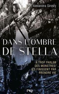 Dans l'ombre de Stella d'Alexandra Sirowy