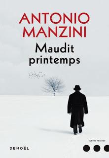 Maudit Printemps - Antonio Manzini