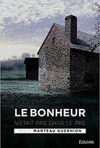 Le bonheur n'était pas dans le pré