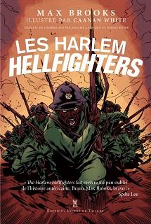 Les Harlem Hellfighters (Brooks, White) – Pierre de Taillac – 14,90€