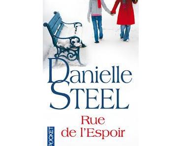 Rue de l'espoir.Danielle Steel.Editions Pocket.288 pages....