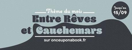 Box de Septembre 2017 - Thème : Entre Rêves et Cauchemars