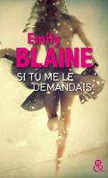 Si tu me le demandais – Emily Blaine