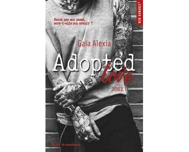 Gaïa Alexia / Adopted Love, tome 1