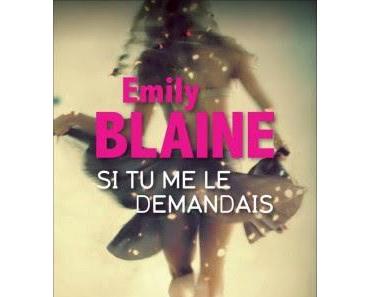 'Si tu me le demandais' d'Emily Blaine