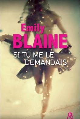 'Si tu me le demandais' d'Emily Blaine