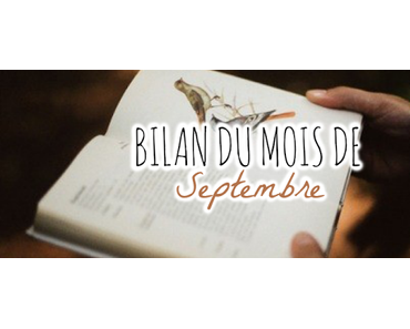 Bilan lectures ✯ Septembre