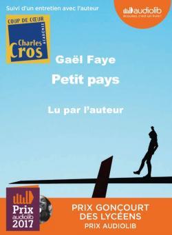 PRIX AUDIOLIB 2017 : Gael FAYE reçoit le prix audiolib 2017 pour Petit Pays