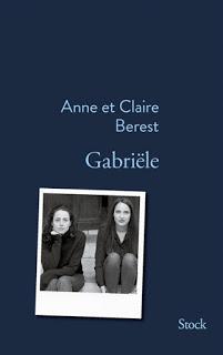 Gabriële de Claire Berest et Anne Berest