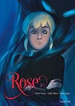 Rose, Tome 2 - Émilie Alibert, Valérie Vernay, et  Denis Lapière