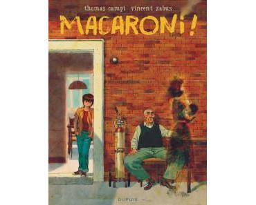 Macaroni! de Thomas Campi et Vincent Zabus