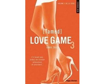 Emma Chase / Love Game, tome 3 : Tamed