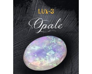 Lux – 3 – Opale – Jennifer L. ARMENTROUT