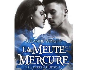 'La meute Mercure, tome 1 : Derren Hudson'de Suzanne Wright