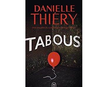 Tabous de Danielle Thiery – Editions J’ai Lu