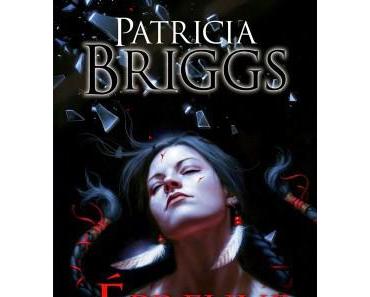 Mercy Thompson, tome 10 : L’Épreuve du silence – Patricia Briggs