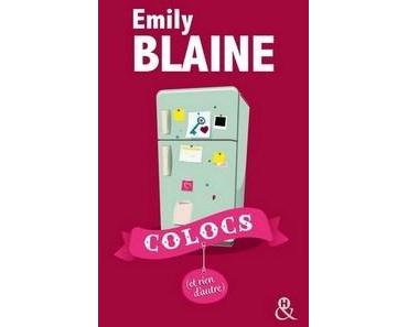 Emily Blaine / Colocs (et rien d’autre)