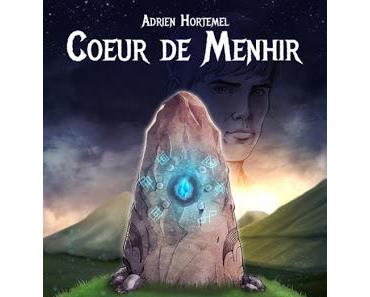 Coeur de menhir - Adrien Hortemel