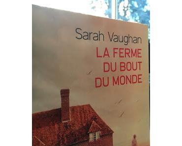 La ferme du bout du monde, Sarah Vaughan