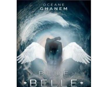 Blue Belle et les larmes empoisonnées, tome 1