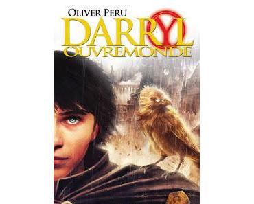 [Avis] Darryl Ouvremonde de Olivier Peru