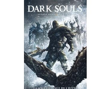 Dark Souls T2 (Mann, Quah) – Hachette Comics – 14,95€