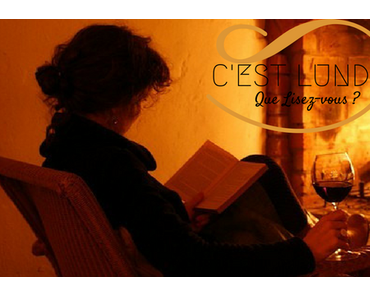 C’est Lundi, Que Lisez-vous ? #49