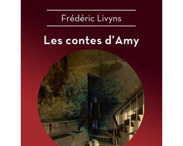 Les contes d’Amy de Frédéric Livyns