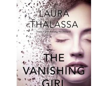 Chronique : The vanishing girl - Tome 1 : The vanishing girl de Laura Thalassa
