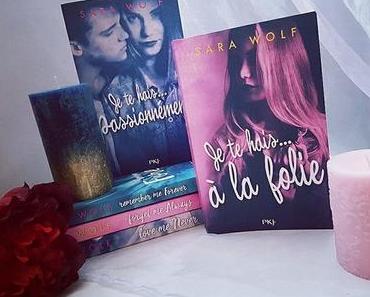 Lovely Vicious, tome 2 : je te hais... à la folie - Sara Wolf