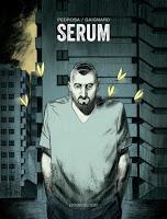 Sérum - Cyril Pedrosa et Nicolas Gaignard