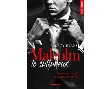 Katy Evans / Manwhore, tome 1 : Malcolm le sulfureux