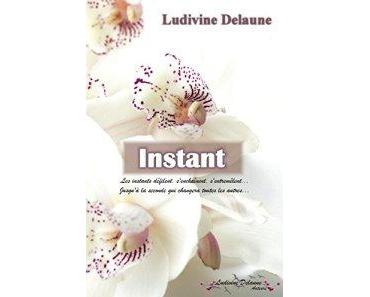 Instant de Ludivine Delaune
