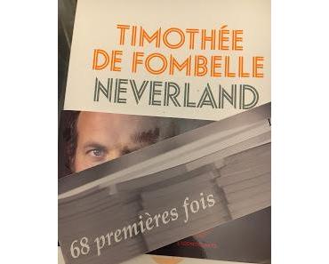 Neverland, Timothée de Fombelle