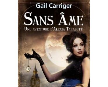 Le protectorat de l’ombrelle, T1 – Sans âme