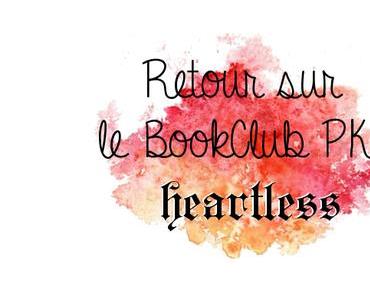 Retour sur le BOOK CLUB PKJ : Heartless de Marissa Meyer