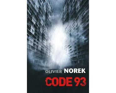 Code 93 (Olivier Norek)