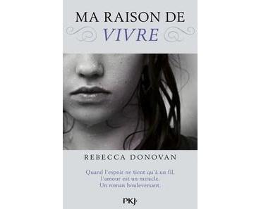 Rebecca Donovan / Breathing, tome 1 : Ma raison de vivre