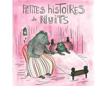Petites histoires de nuits - Kitty Crowther
