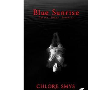 Blue Sunrise - Chlore Smys