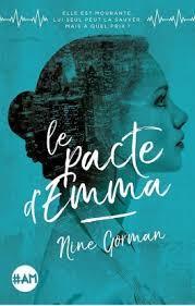 Le pacte d' Emma ~ Nine Gorman ~