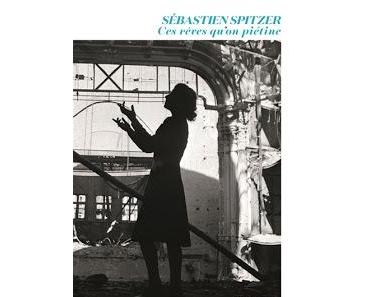 Ces rêves qu'on piétine