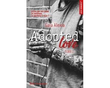 Gaïa Alexia / Adopted Love, tome 2