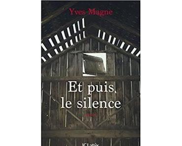Et puis, le silence.